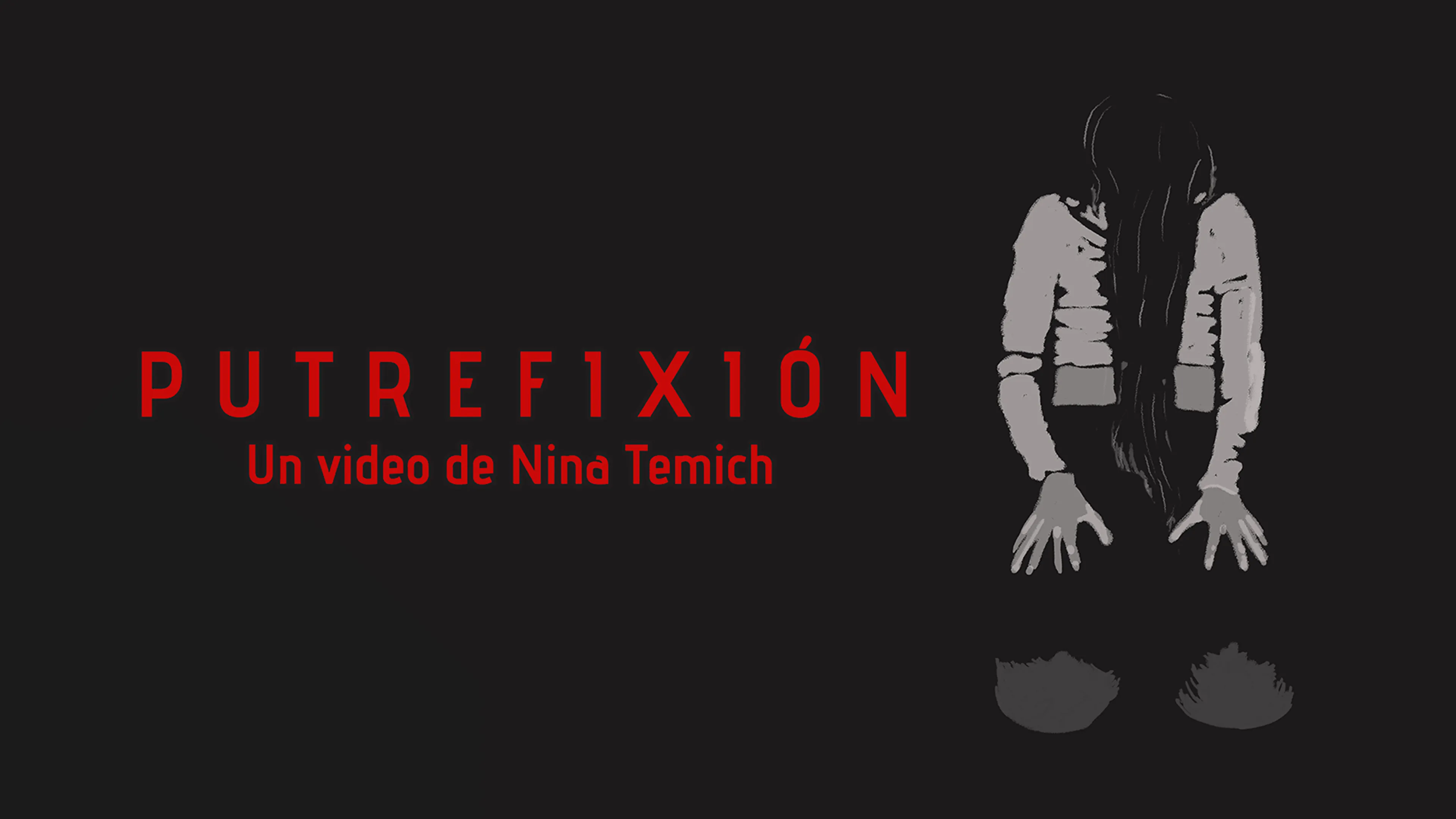 Putrefixion: Un Video de Nina Temich poster